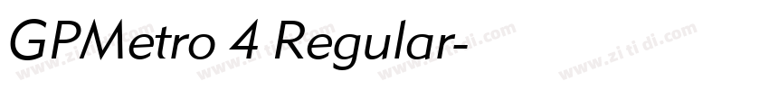 GPMetro 4 Regular字体转换